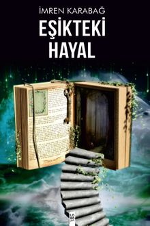 Eşikteki Hayal