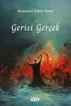 Gerisi Ger&ccedil;ek