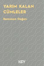 Yarım Kalan Cümleler