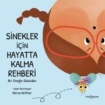 Sinekler İçin Hayatta Kalma Rehberi