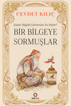 Bir Bilgeye Sormuşlar