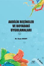 Akrilik Reçineler ve Boyadaki Uygulamaları