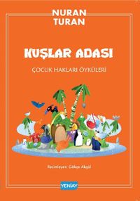 Kuşlar Adası Çocuk Hakları Öyküleri