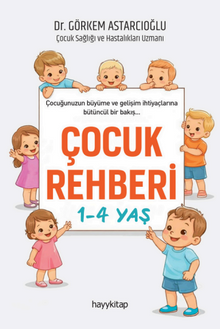 Çocuk Rehberi 1-4 Yaş