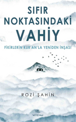 Sıfır Noktasındaki Vahiy