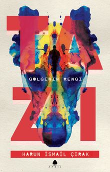 Tazı & Gölgenin Rengi