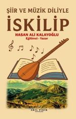 Şiir ve Müzik Diliyle İskilip
