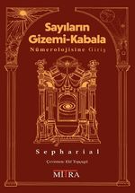 Sayıların Gizemi-Kabala Nümerolojisine Giriş