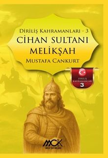 Cihan Sultanı Melikşah / Diriliş Kahramanları 3