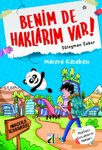 Benim de Haklarım Var 4 / Macera Kasabası