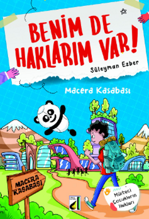 Benim de Haklarım Var 4 / Macera Kasabası