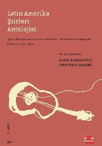 Latin Amerika Şiirleri Antolojisi