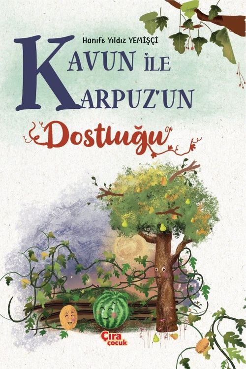 Kavun İle Karpuzun Dostluğu