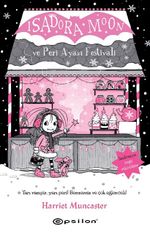 Isadora Moon ve Peri Ayazı Festivali
