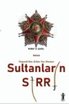 Sultanların Sırrı & Osmanlı'dan Kalan Son Emanet