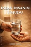 İnsan İnsanın Umudu