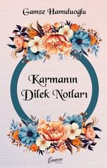 Karmanın Dilek Notları