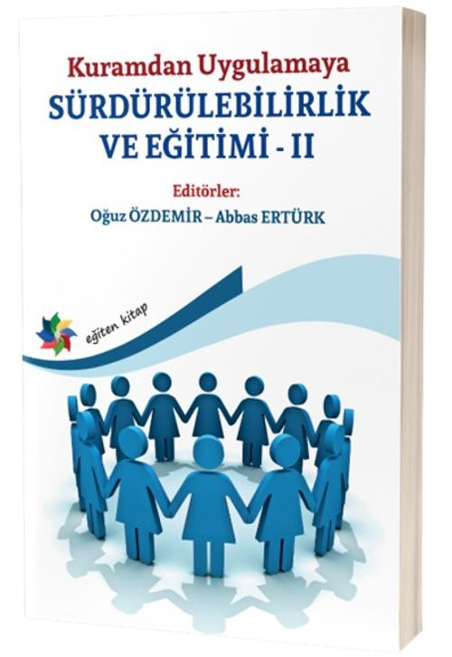 Kuramdan Uygulamaya Sürdürülebilirlik ve Eğitimi II