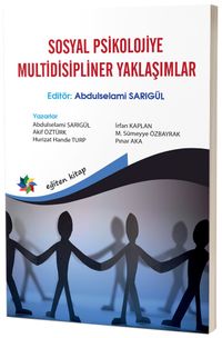 Sosyal Psikolojiye Multidisipliner Yaklaşımlar