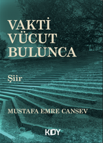 Vakti Vücut Bulunca