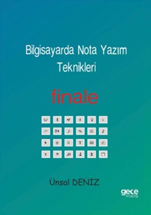 Bilgisayarda Nota Yazım Teknikleri