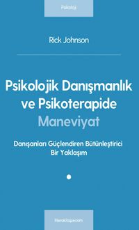 Psikolojik Danışmanlık ve Psikoterapide Maneviyat
