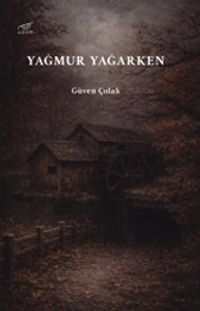 Yağmur Yağarken