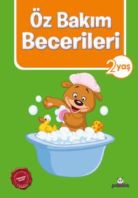 Özbakım Becerileri 2 Yaş