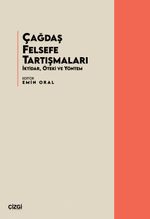 Çağdaş Felsefe Tartışmaları & İktidar, Öteki ve Yöntem