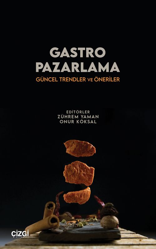 Gastro Pazarlama & Güncel Trendler ve Öneriler
