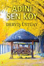 Adını Sen Koy