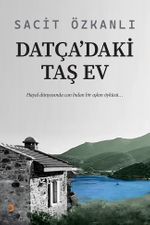 Datça'daki Taş Ev
