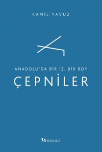 Anadolu'da Bir İz, Bir Boy Çepniler