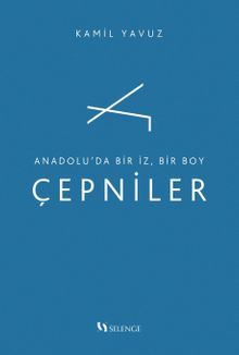 Anadolu'da Bir İz, Bir Boy Çepniler