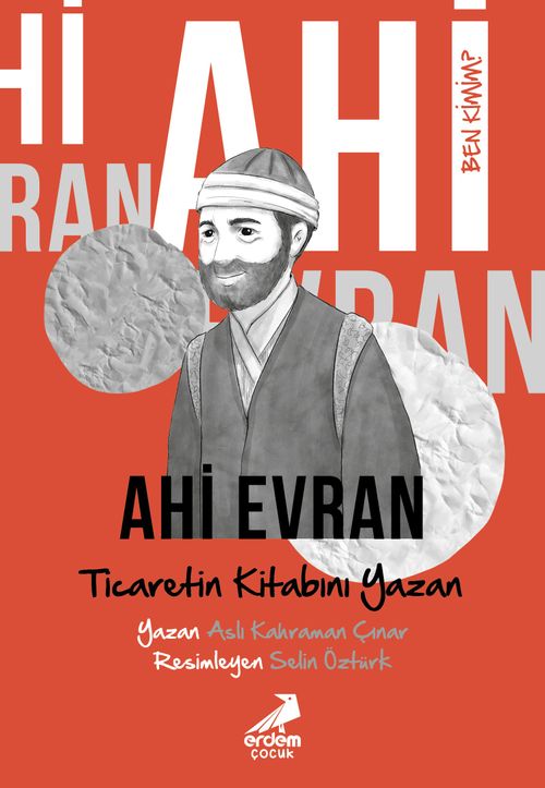 Ben Kimim? Ahi Evran Ticaretin Kitabını Yazan