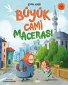 B&uuml;y&uuml;k Cami Macerası