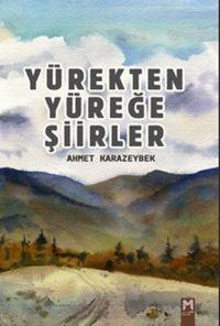 Yürekten Yüreğe Şiirler