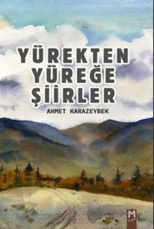 Yürekten Yüreğe Şiirler