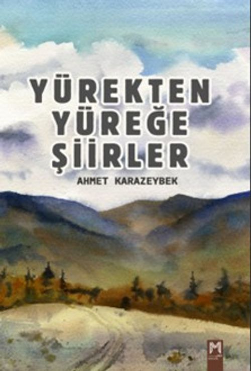 Yürekten Yüreğe Şiirler