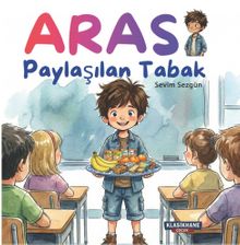 Aras / Paylaşılan Tabak