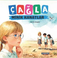 Çağla / Minik Kanatlar
