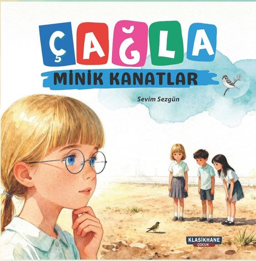 Çağla / Minik Kanatlar