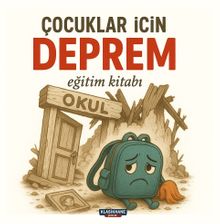 Çocuklar İçin Deprem Eğitim Kitabı