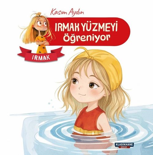 Irmak / Irmak Yüzmeyi Öğreniyor
