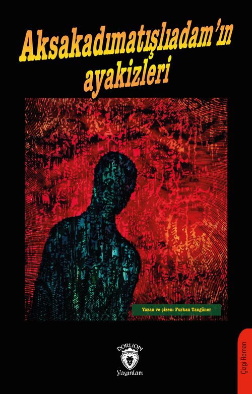 Aksakadımatışlıadam'ın Ayakizleri