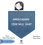 Annem Babamın Cebine Nasıl Sığar?