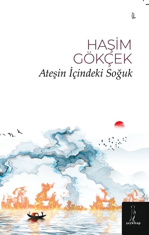 Ateşin İçindeki Soğuk