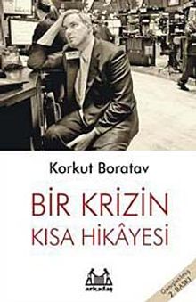 Bir Krizin Kısa Hikayesi