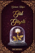 Gül Güzeli 1