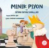 Minik Piyon ve Siyah Beyaz Krallığı